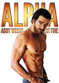 Alpha 5: Who is Holden West? by Abby Weeks