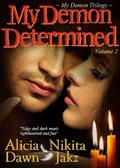 My Demon Determined (My Demon Trilogy #2) by Nikita Jakz