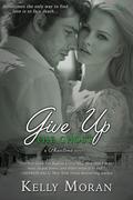 Give Up the Ghost by Kelly Moran