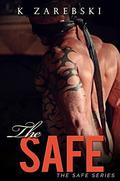 The Safe (The Safe #1) by Eric David Battershell