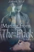 Mating from the Pack: Volume 2 (Mating from the Pack #2) by James Wolf