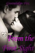 From the First Sight #1  (Lexi Foster series): Novelette by Gwendalyn Fox