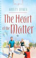 Heart Of The Matter by Kristy Dykes
