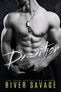 Desertion (Knights Rebels MC #3) by River Savage