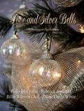 Love and Silver Bells by Billie Warren Chai