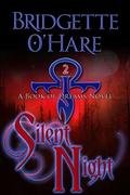 Silent Night (Book of Dreams #2) by Bridgette O'Hare