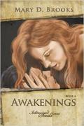Awakenings (Intertwined Souls #4) by Mary D. Brooks