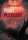 Point Pleasant by Jen Archer Wood, Svetlana Fictionalfriend