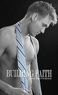 Building Faith (Long Beach #2) by Jennifer K.