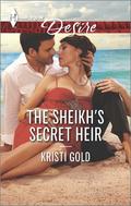 The Sheikh's Secret Heir by Kristi Gold