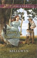 Family of Her Dreams by Keli Gwyn