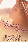 Flawed Reality: Holding On #4 by Marisa Shor