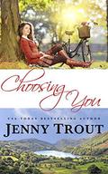 Choosing You by Jenny Trout