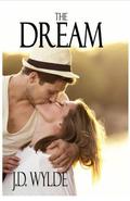 The Dream by J.D. Wylde