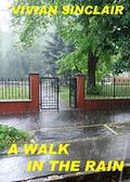 A Walk in the Rain by Vivian Sinclair