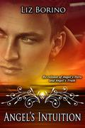 Angel's Intuition by Liz Borino