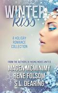 Winter Kiss: A Holiday Romance Collection by S.L. Dearing