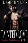 Tainted Love Vol. 1 (Tainted Love  (Jared Northrup) #1) by Elizabeth Nelson