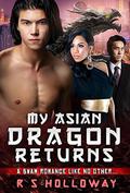 My Asian Dragon's Baby: A BWAM Pregnancy Paranormal Romance by R S Holloway