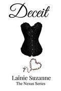 Deceit (The Nexus #3) by Lainie Suzanne