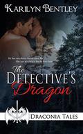 The Detective's Dragon by Karilyn Bentley