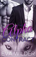 The Alpha Contract (Taking Two #4) by Nora McKenna