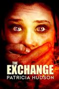 The Exchange by Patricia Hudson