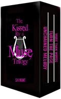 The Kissed By A Muse Trilogy Boxset by S.K. Munt