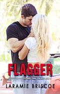 Flagger (Red Bird Trail #1) by Lindsay Hopper