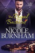 The Royal Bastard by Nicole Burnham