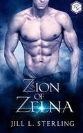 Zion of Zelna (Intergalactic Prince #2) by Jill L. Sterling