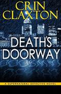 Death's Doorway by Crin Claxton