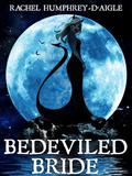 Bedeviled Bride (Demon Isle Witches #4) by Rachel M. Humphrey-D'aigle