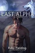 Last Alpha: A Highland shifter romance by Ruby Fielding