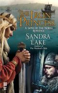 The Iron Princess (Sons of the North #2) by Sandra Lake