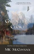 Gallagher's Choice (Gallagher Series #3) by Lorraine Fico-White