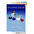 Taming the Bad Boy by Dyanne Davis