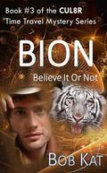 BION (CUL8R #3) by Bob Kat