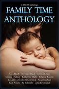 Family Time Anthology by K. Lynn