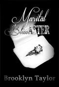 Marital Blissaster by Brooklyn Taylor