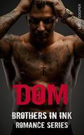 DOM (Brothers In Ink #1) by Linda Cooper