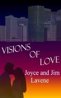Visions of Love by Joyce Lavene
