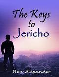 The Keys to Jericho by Ren Alexander