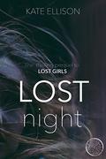 Lost Night: a Lost Girls short story prequel (Lost Girls #0.5) by Kate Ellison