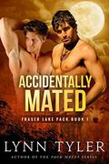 Accidentally Mated by Lynn Tyler
