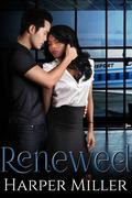 Renewed (The Kinky Connect Chronicles #2) by Harper Miller