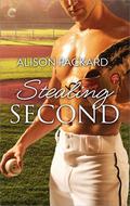 Stealing Second (Feeling the Heat #5) by Alison Packard