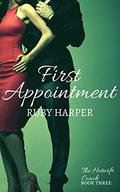 First Appointment: The Hotwife Coach Book Three by Ruby Harper