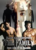 The Family (Men in the Shadows #1) by Heidi Ryan