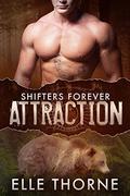Attraction: BBW Paranormal Shape Shifter Romance by Elle Thorne